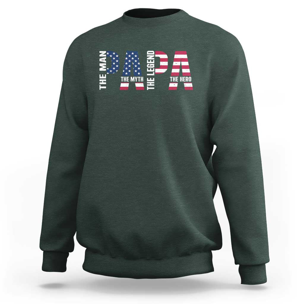Vintage American Flag Papa The Man The Myth The Legend Sweatshirt Fathers Day Gift