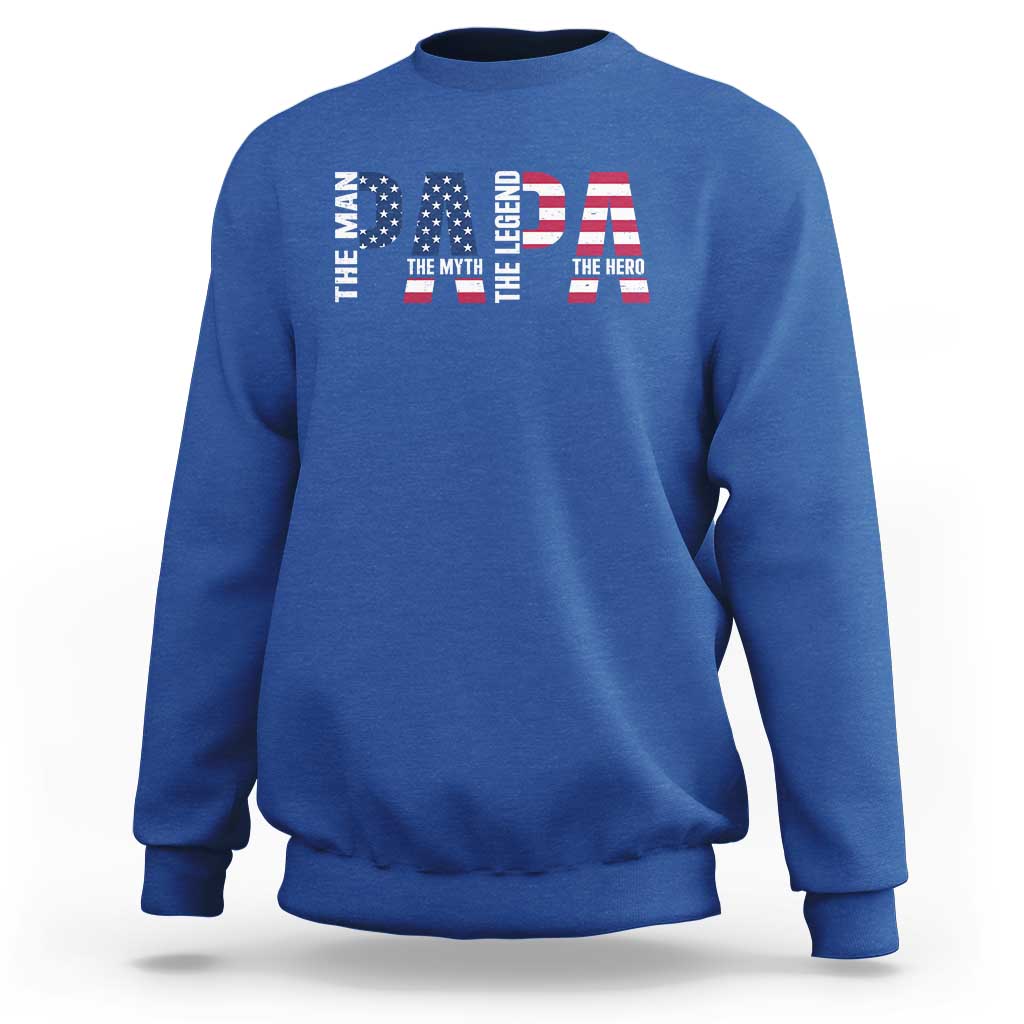 Vintage American Flag Papa The Man The Myth The Legend Sweatshirt Fathers Day Gift