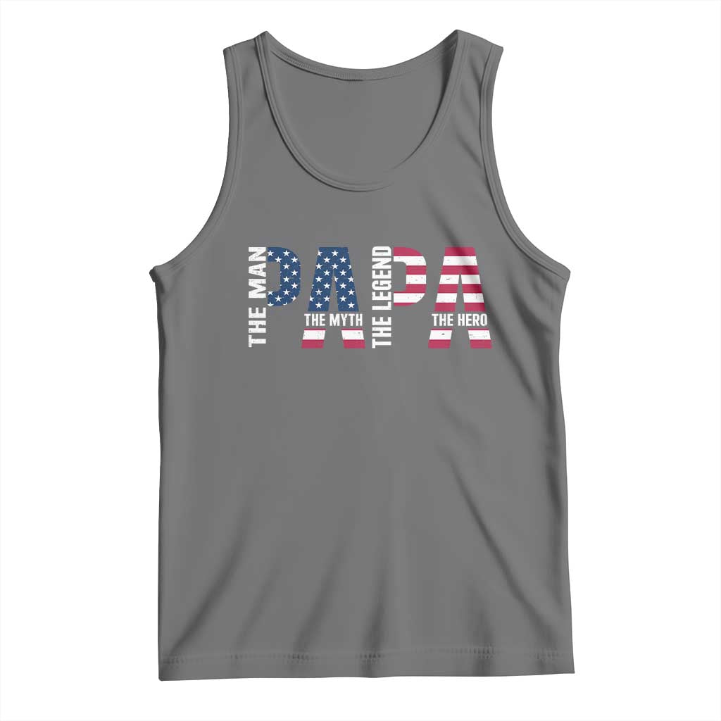 Vintage American Flag Papa The Man The Myth The Legend Tank Top Fathers Day Gift