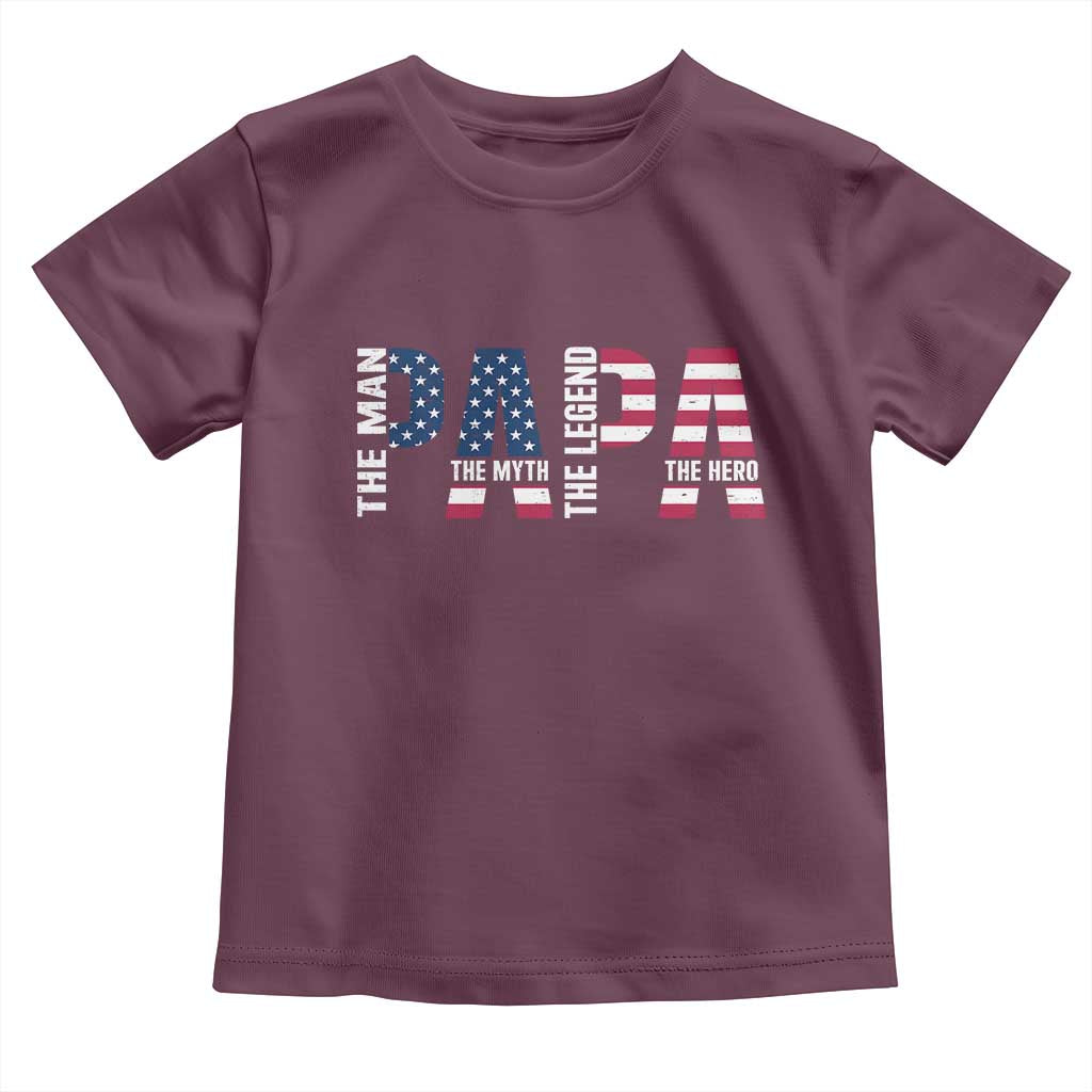 Vintage American Flag Papa The Man The Myth The Legend Toddler T Shirt Fathers Day Gift
