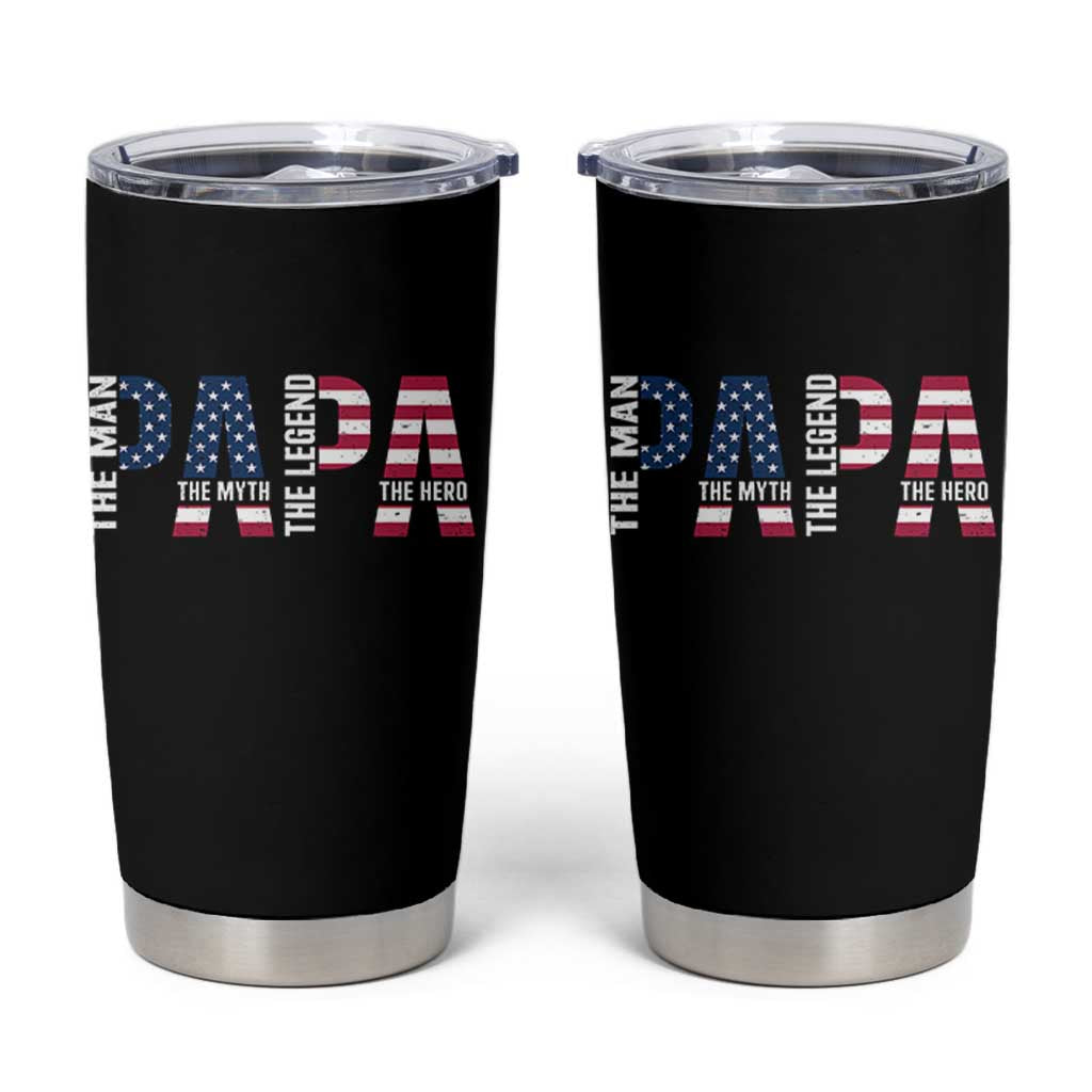 Vintage American Flag Papa The Man The Myth The Legend Tumbler Cup Fathers Day Gift