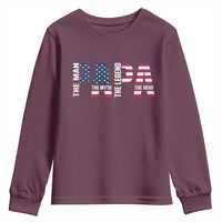 Vintage American Flag Papa The Man The Myth The Legend Youth Sweatshirt Fathers Day Gift