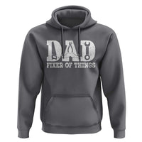 Handyman Dad Fixer Of Everything Hoodie Funny Garage Papa