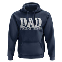 Handyman Dad Fixer Of Everything Hoodie Funny Garage Papa