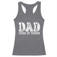 Handyman Dad Fixer Of Everything Racerback Tank Top Funny Garage Papa