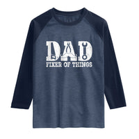 Handyman Dad Fixer Of Everything Raglan Shirt Funny Garage Papa