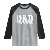 Handyman Dad Fixer Of Everything Raglan Shirt Funny Garage Papa