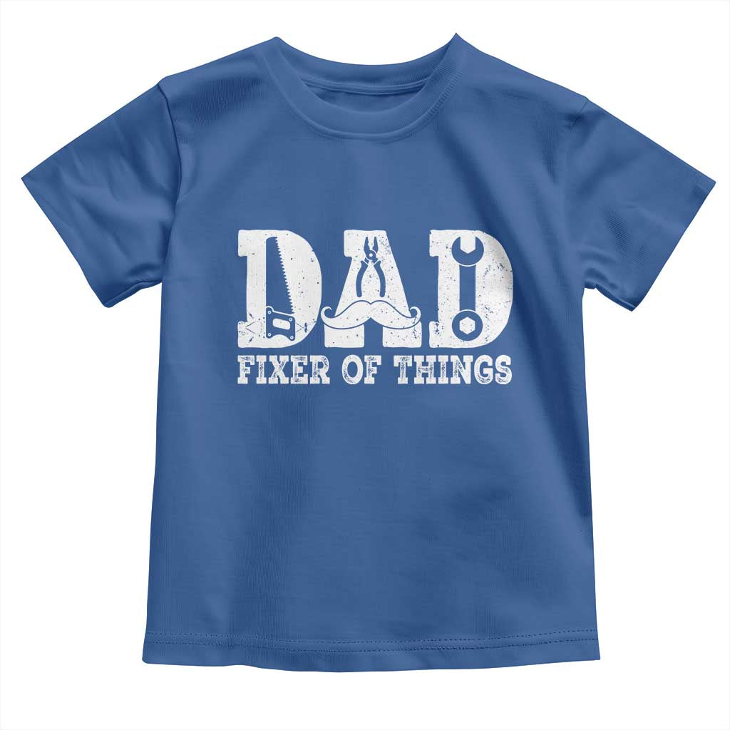 Handyman Dad Fixer Of Everything Toddler T Shirt Funny Garage Papa