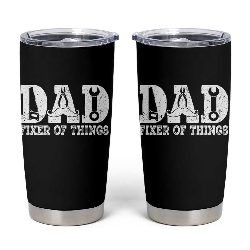 Handyman Dad Fixer Of Everything Tumbler Cup Funny Garage Papa