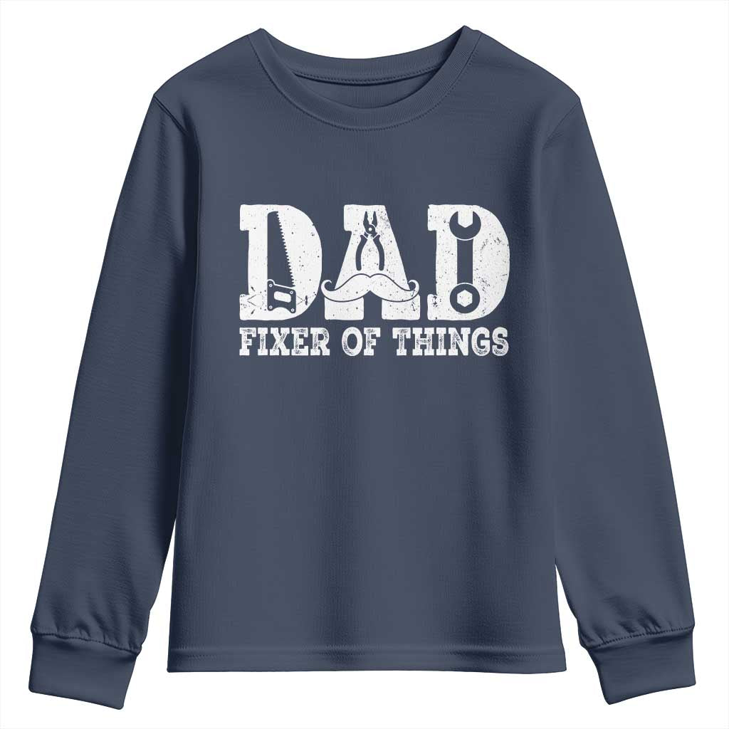 Handyman Dad Fixer Of Everything Youth Sweatshirt Funny Garage Papa
