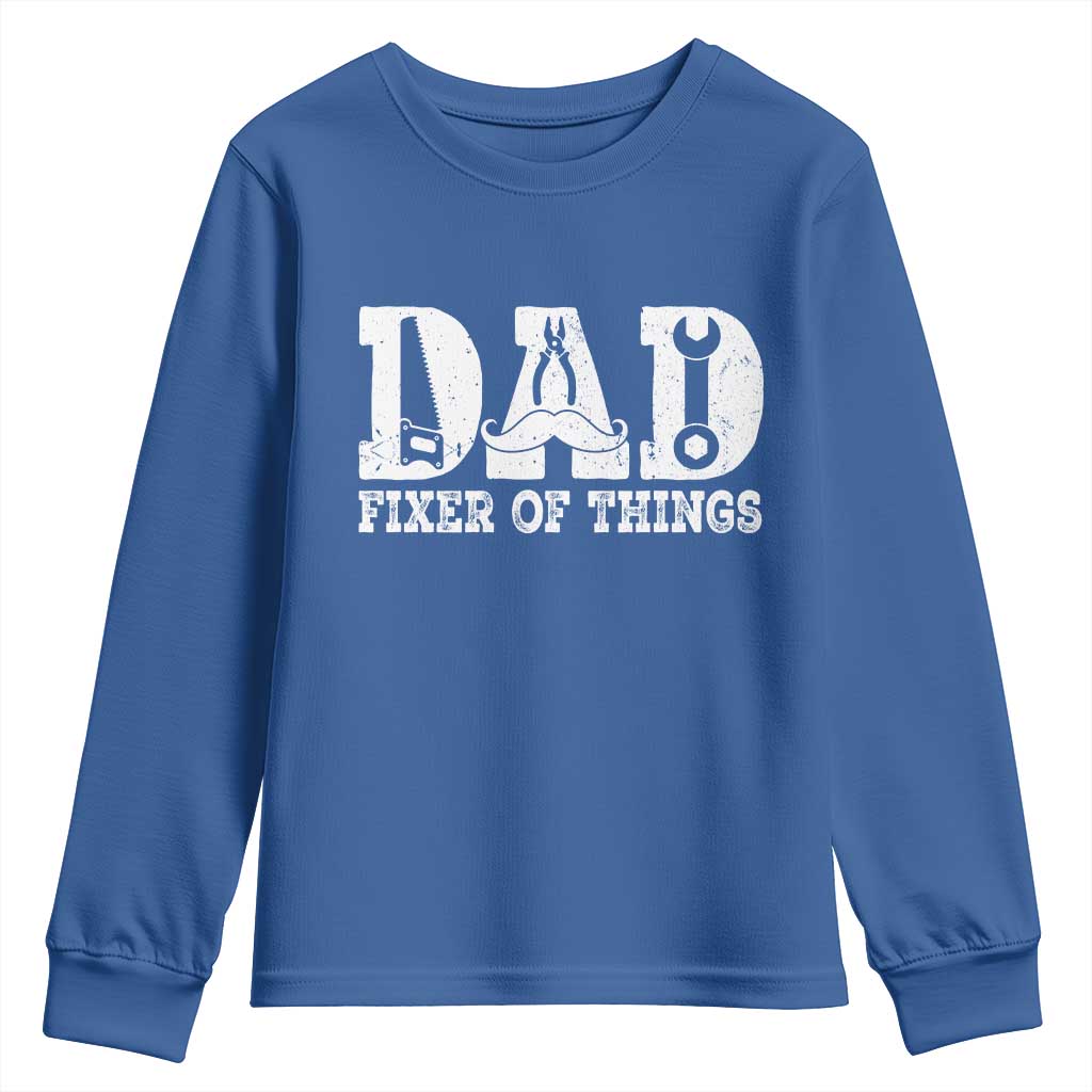 Handyman Dad Fixer Of Everything Youth Sweatshirt Funny Garage Papa