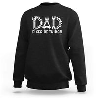 Dad Fixer Of Everything Garage Life Sweatshirt Auto Mechanic Fathers Day Gift