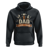 Mechanic Dad Fixer Of All Things Hoodie Funny Auto Repair Fathers Day