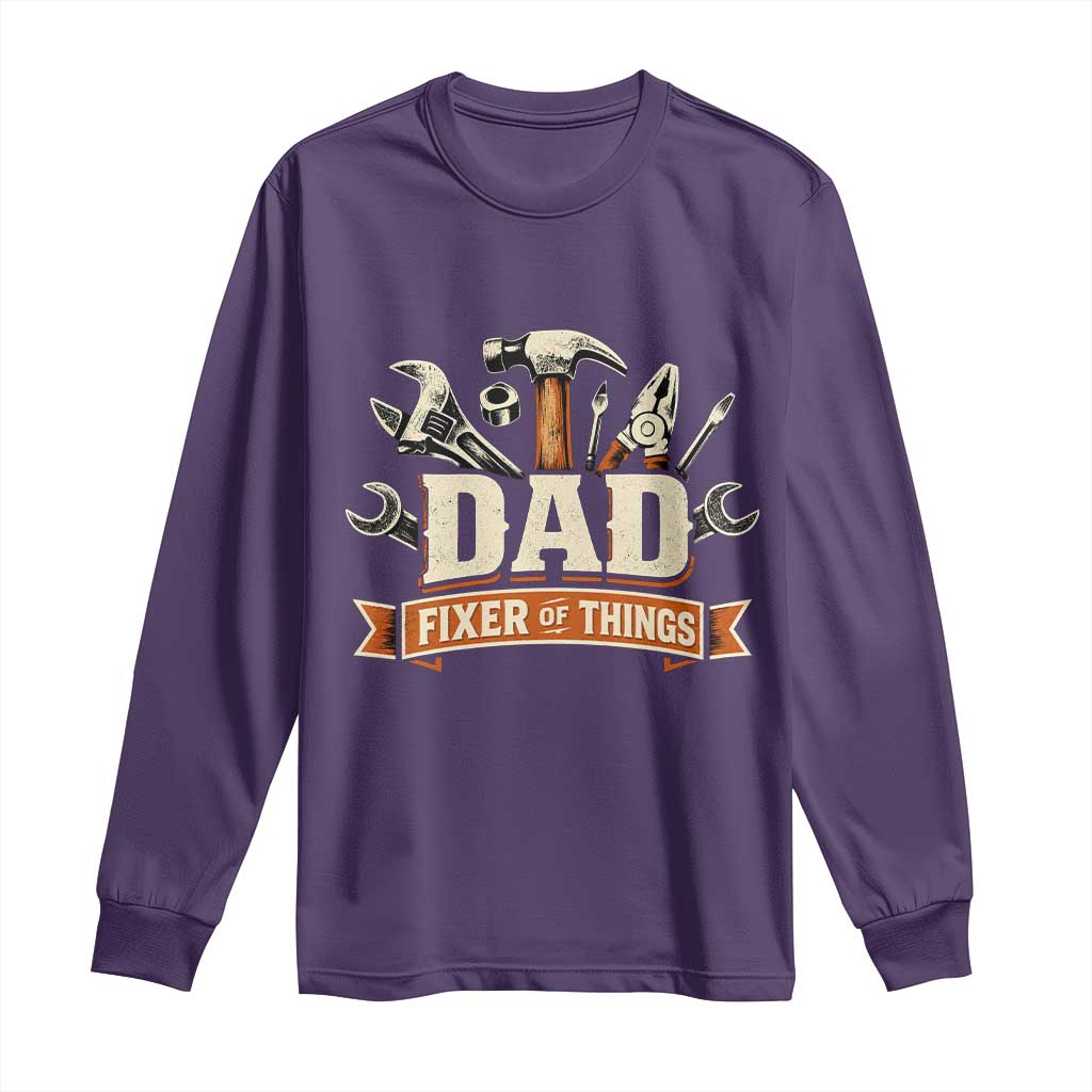 Mechanic Dad Fixer Of All Things Long Sleeve Shirt Funny Auto Repair Fathers Day