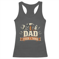 Mechanic Dad Fixer Of All Things Racerback Tank Top Funny Auto Repair Fathers Day