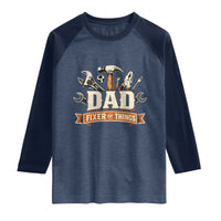 Mechanic Dad Fixer Of All Things Raglan Shirt Funny Auto Repair Fathers Day