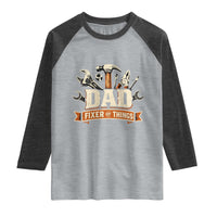 Mechanic Dad Fixer Of All Things Raglan Shirt Funny Auto Repair Fathers Day