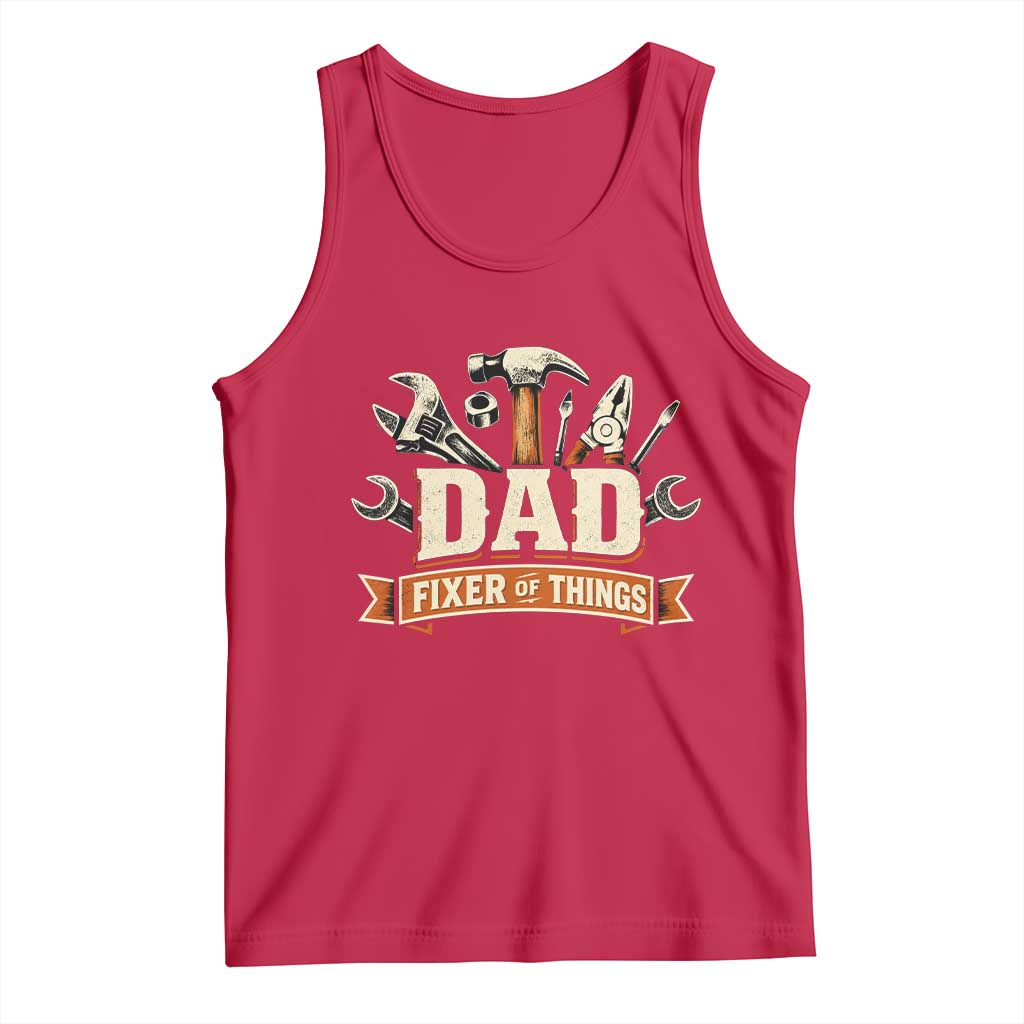 Mechanic Dad Fixer Of All Things Tank Top Funny Auto Repair Fathers Day