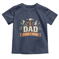 Mechanic Dad Fixer Of All Things Toddler T Shirt Funny Auto Repair Fathers Day