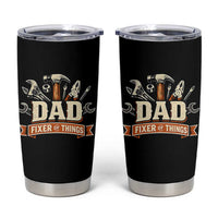 Mechanic Dad Fixer Of All Things Tumbler Cup Funny Auto Repair Fathers Day