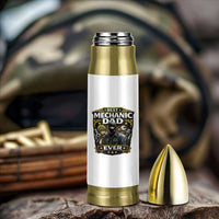 Best Mechanic Dad Ever Bullet Tumbler Auto Repair Fathers Day Graphic