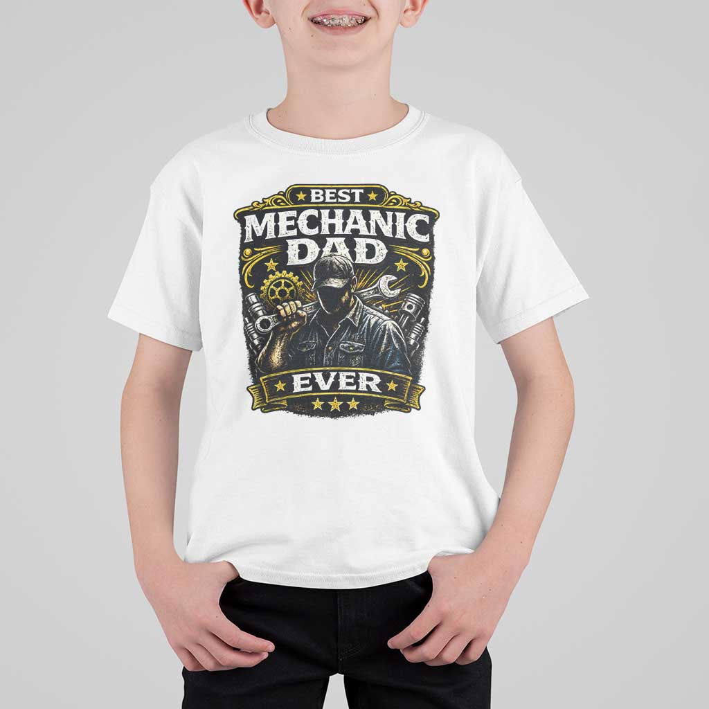 Best Mechanic Dad Ever T Shirt For Kid Auto Repair Fathers Day Graphic