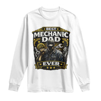 Best Mechanic Dad Ever Long Sleeve Shirt Auto Repair Fathers Day Graphic