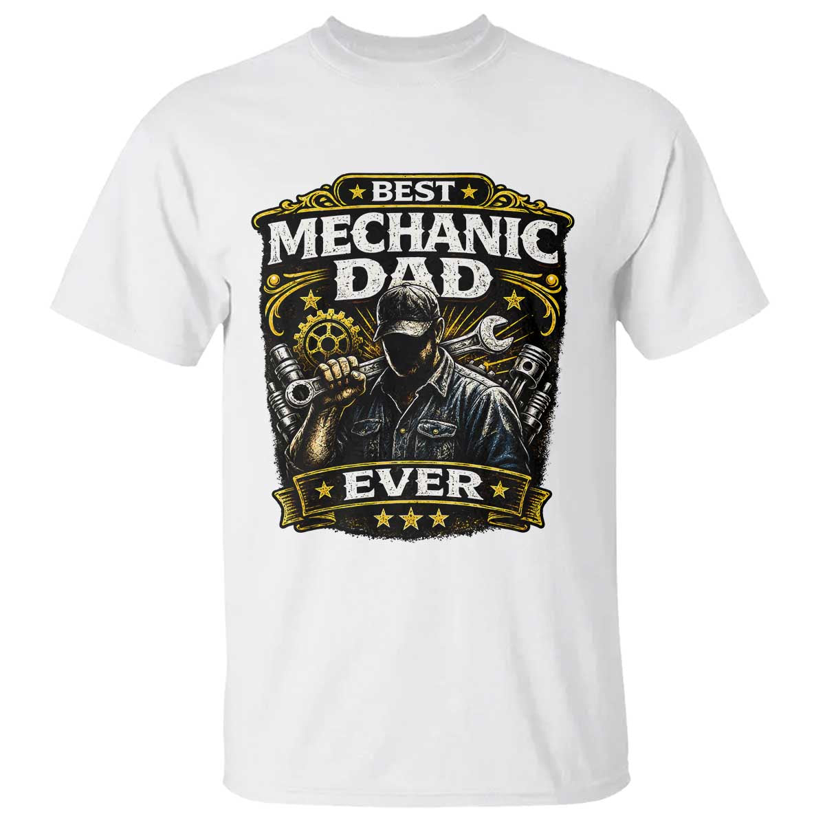 Best Mechanic Dad Ever T Shirt Auto Repair Fathers Day Graphic