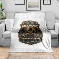 Some People Call Me Mechanic Important Call Me Dad Throw Blanket Fathers Day Gift