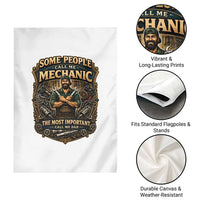 Some People Call Me Mechanic Important Call Me Dad Garden Flag Fathers Day Gift