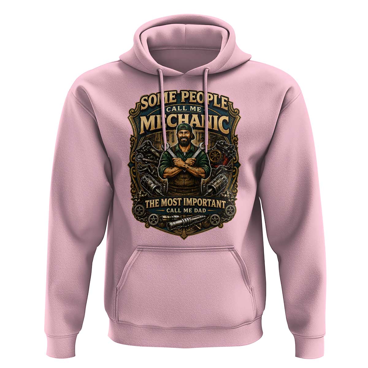 Some People Call Me Mechanic Important Call Me Dad Hoodie Fathers Day Gift