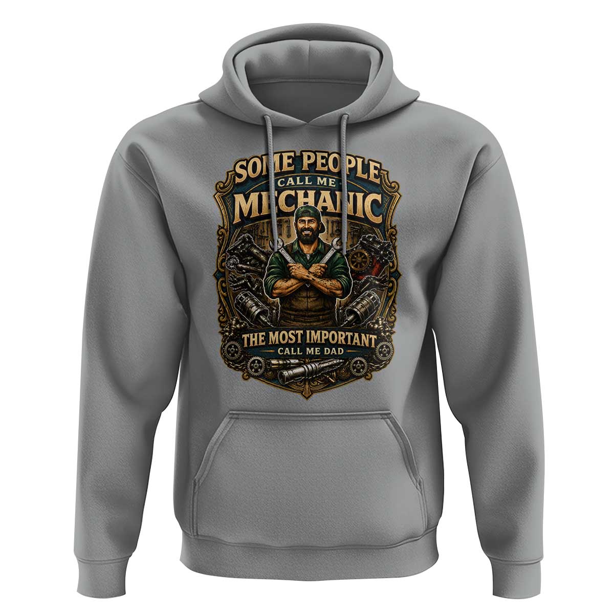 Some People Call Me Mechanic Important Call Me Dad Hoodie Fathers Day Gift