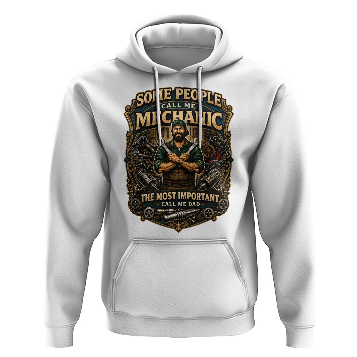 Some People Call Me Mechanic Important Call Me Dad Hoodie Fathers Day Gift