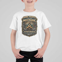 Some People Call Me Mechanic Important Call Me Dad T Shirt For Kid Fathers Day Gift