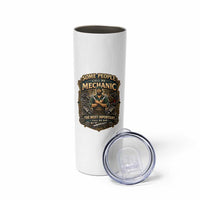 Some People Call Me Mechanic Important Call Me Dad Skinny Tumbler Fathers Day Gift