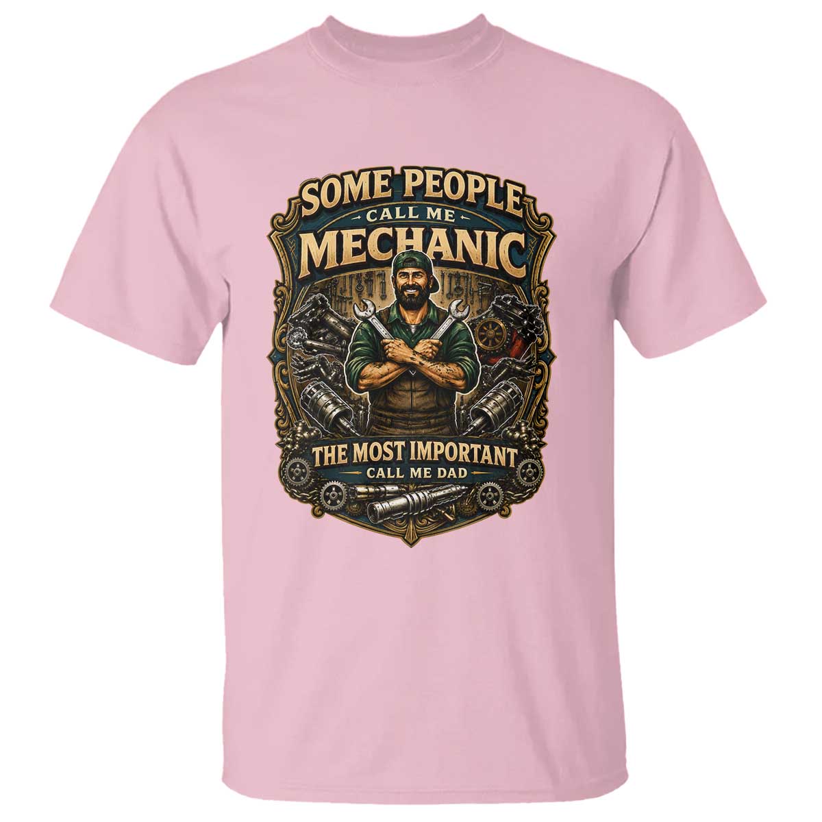 Some People Call Me Mechanic Important Call Me Dad T Shirt Fathers Day Gift