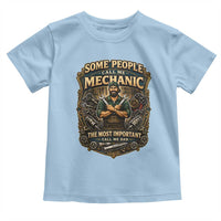 Some People Call Me Mechanic Important Call Me Dad Toddler T Shirt Fathers Day Gift