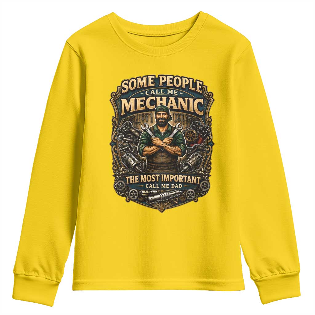 Some People Call Me Mechanic Important Call Me Dad Youth Sweatshirt Fathers Day Gift