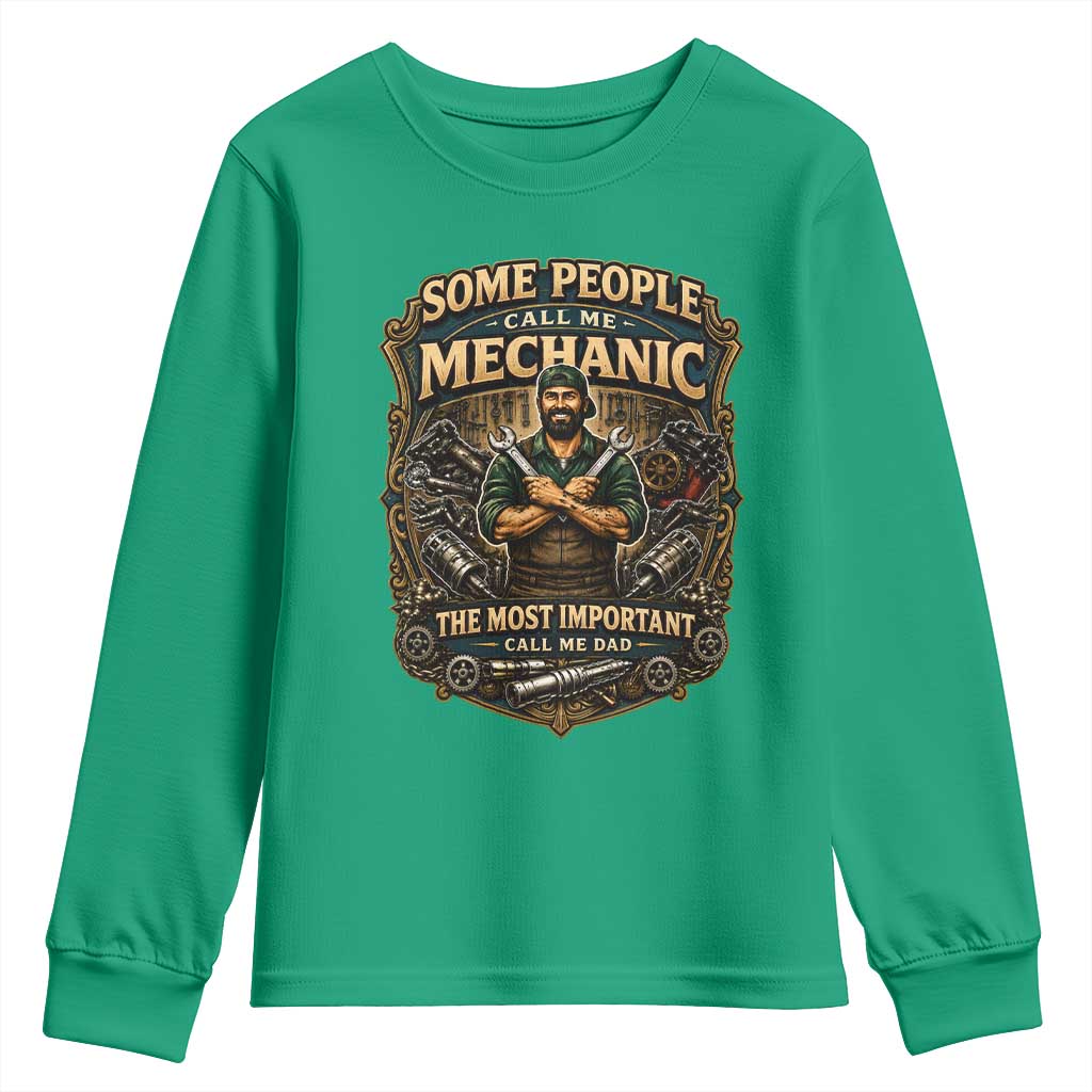 Some People Call Me Mechanic Important Call Me Dad Youth Sweatshirt Fathers Day Gift