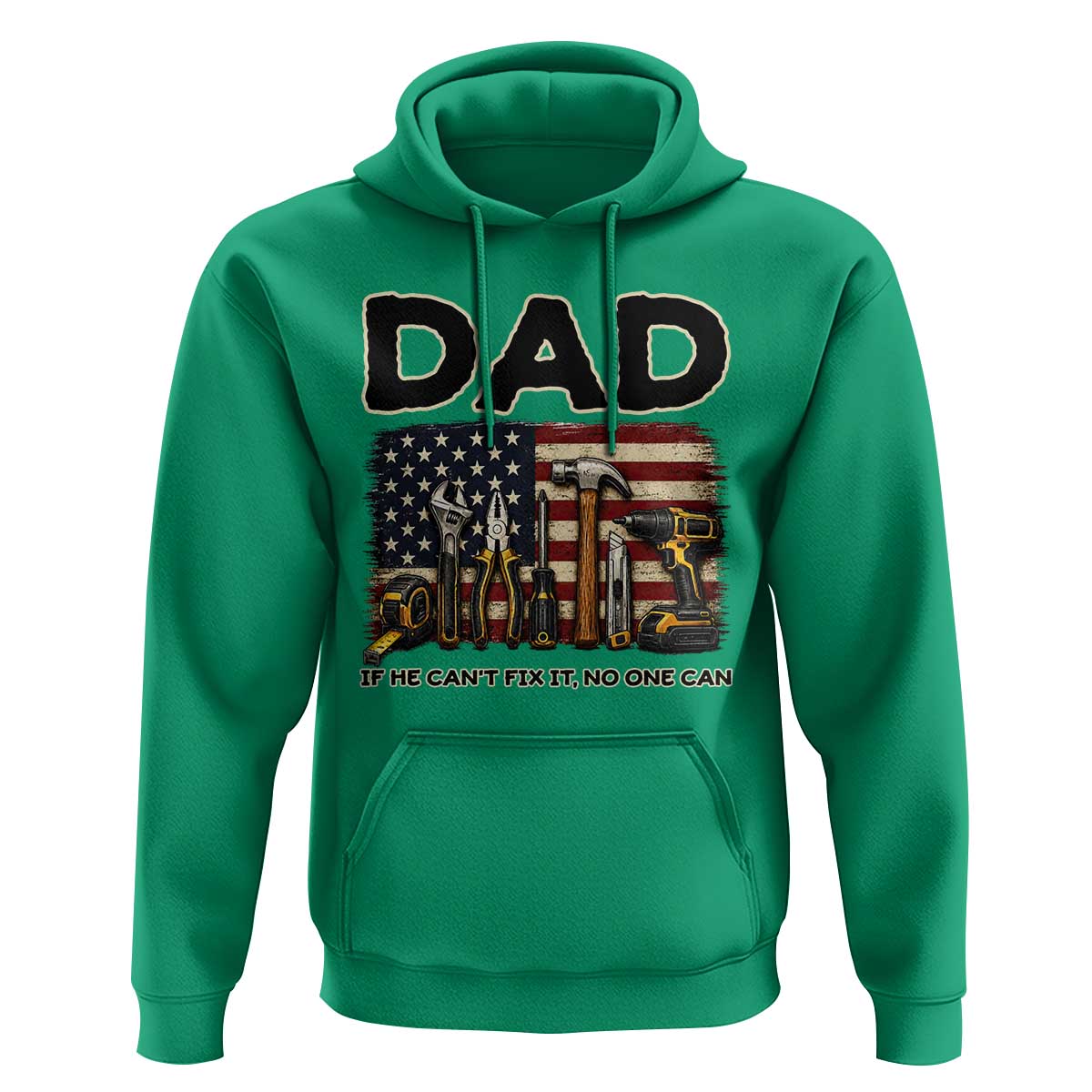 Mechanic Dad American Flag Hoodie If He Cant Fix It No One Can