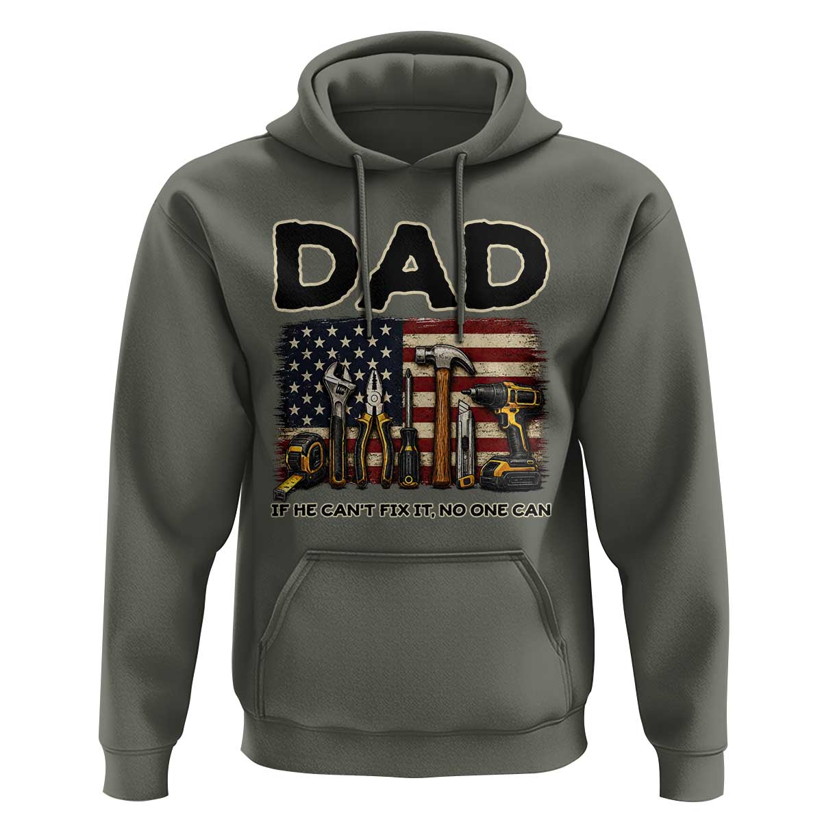 Mechanic Dad American Flag Hoodie If He Cant Fix It No One Can