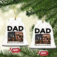 Mechanic Dad American Flag Ceramic Ornament If He Cant Fix It No One Can