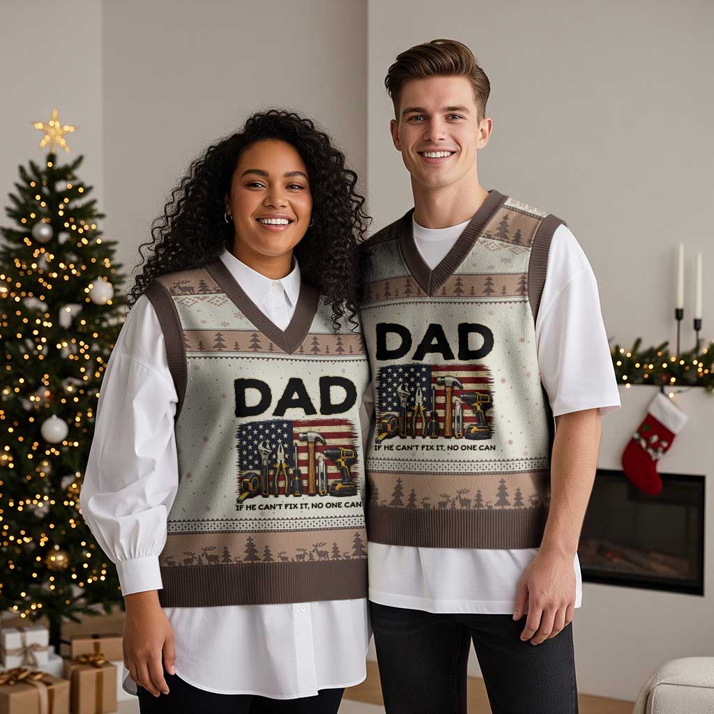 Mechanic Dad American Flag V-Neck Knit Sweater Vest If He Cant Fix It No One Can