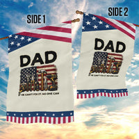 Mechanic Dad American Flag Patriotic Garden Flag If He Cant Fix It No One Can