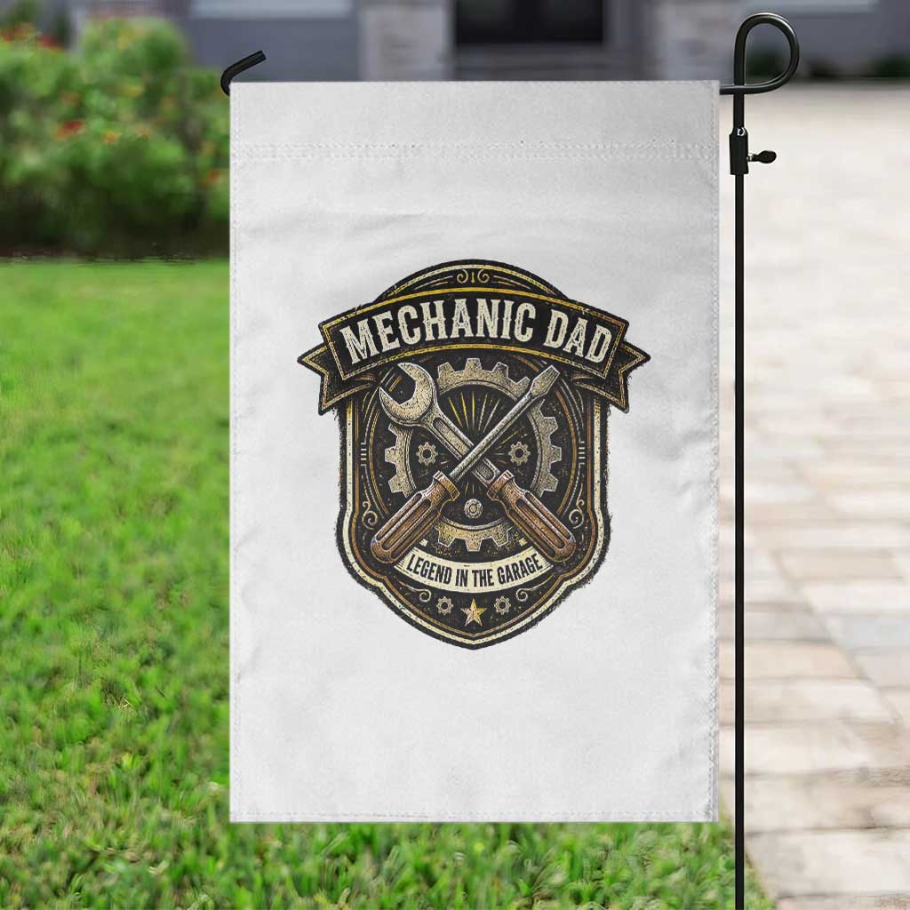 Mechanic Dad Legend In The Garage Garden Flag Funny Auto Repair Fathers Day Gift