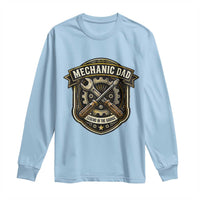 Mechanic Dad Legend In The Garage Long Sleeve Shirt Funny Auto Repair Fathers Day Gift