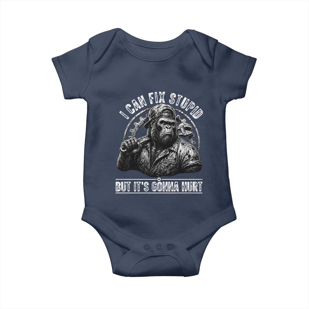 Funny Gorilla Mechanic Baby Onesie I Can Fix Stupid But Its Gonna Hurt