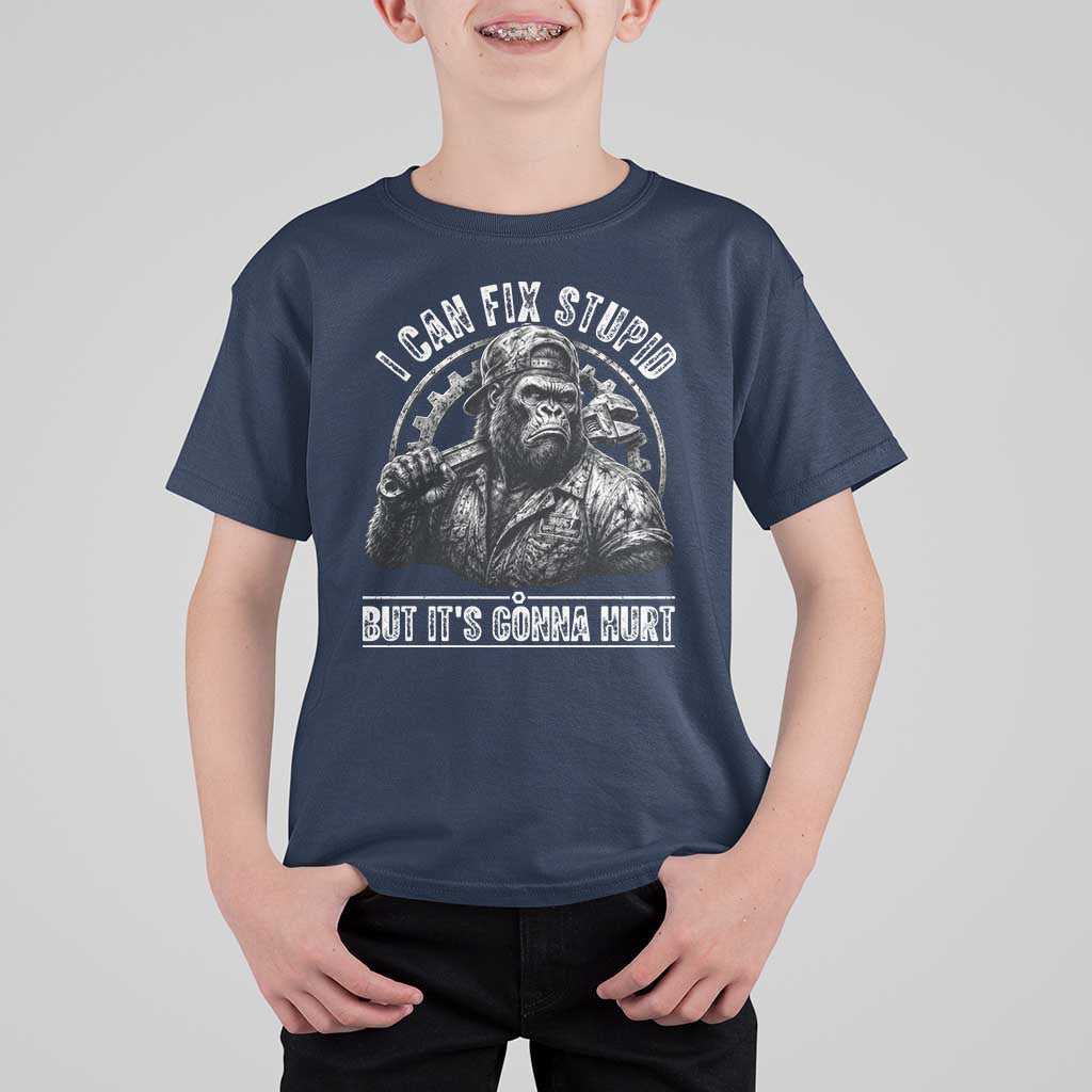 Funny Gorilla Mechanic T Shirt For Kid I Can Fix Stupid But Its Gonna Hurt