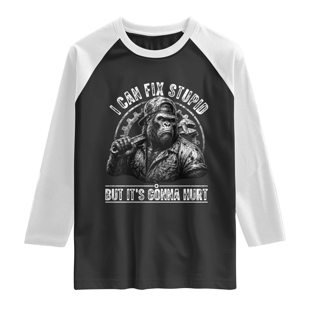 Funny Gorilla Mechanic Raglan Shirt I Can Fix Stupid But Its Gonna Hurt