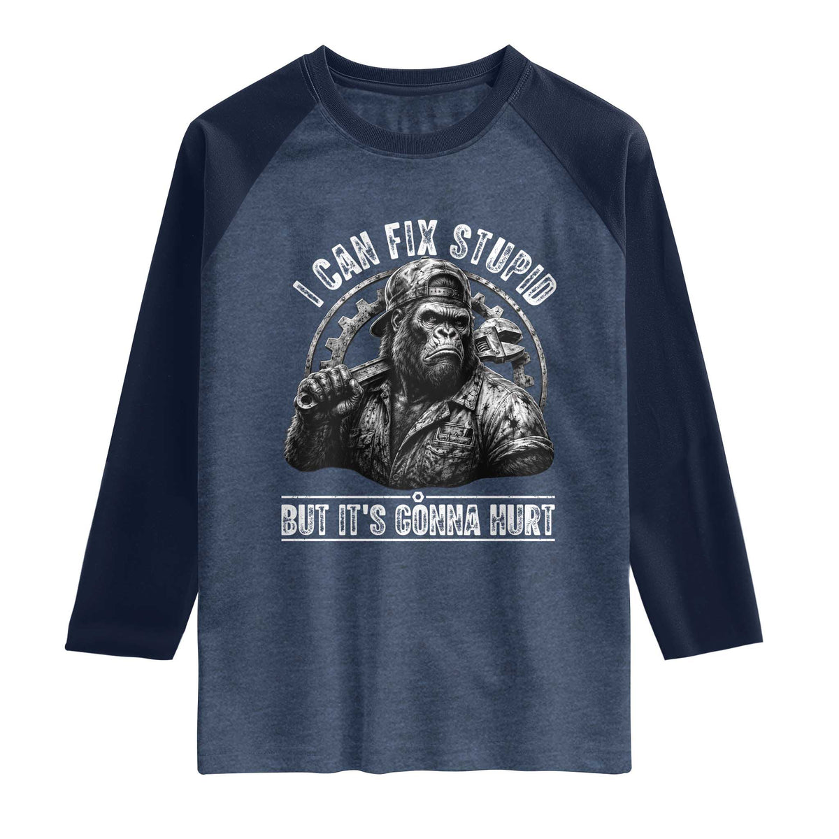 Funny Gorilla Mechanic Raglan Shirt I Can Fix Stupid But Its Gonna Hurt